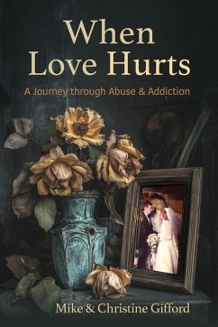 When Love Hurts - Gifford, Mike and Christine
