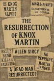 The Resurrection of Knox Martin The Resurrection of Knox Martin