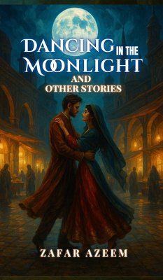 Cover Dancing In the Moonlight and Other Stories