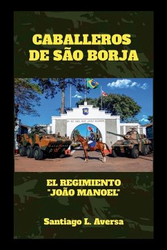 Cover Caballeros de São Borja El Regimiento 