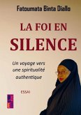 La foi en silence