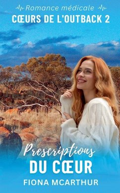 Prescriptions du C¿ur - McArthur, Fiona