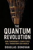 The Quantum Revolution The Quantum Revolution