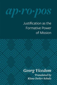 Cover Justification as the Formative Power of Mission