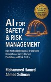 AI for Safety & Risk Management AI for Safety & Risk Management
