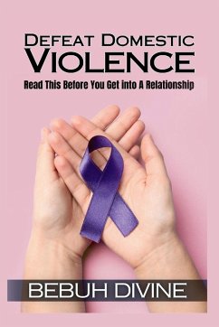 Defeat Domestic Violence - Divine, Bebuh