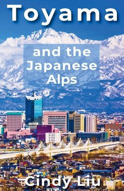 Cover Toyama and the Japanese Alps