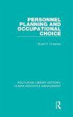 Personnel Planning and Occupational Choice Personnel Planning and Occupational Choice