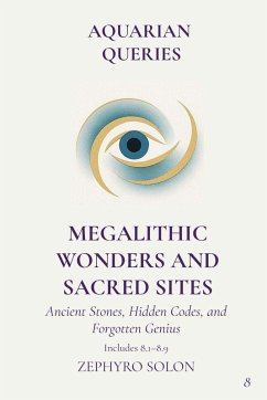 Cover Part 8 - Megalithic Wonders and Sacred Sites