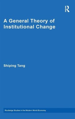 A General Theory of Institutional Change - Tang, Shiping