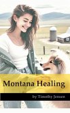 "Montana Healing"
