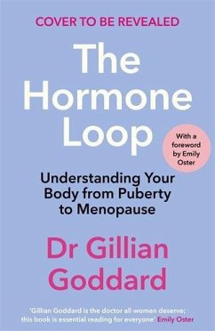 The Hormone Loop - Goddard, Gillian