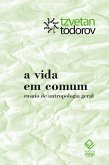 A vida em comum (eBook, ePUB) A vida em comum (eBook, ePUB)