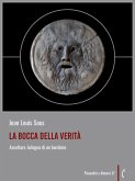 La bocca della verità (eBook, ePUB) La bocca della verità (eBook, ePUB)