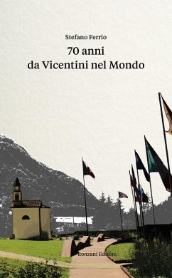 Cover 70 anni da Vicentini nel Mondo (1953 - 2023) (eBook, ePUB)