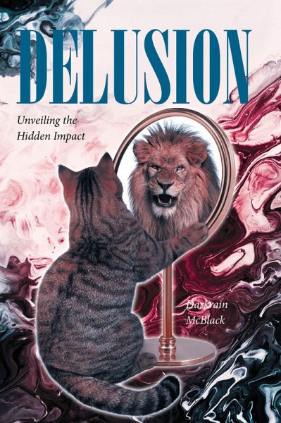 DELUSION (eBook, ePUB) DELUSION (eBook, ePUB)