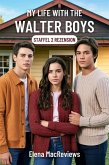 My Life with the Walter Boys Staffel 2 Rezension (eBook, ePUB)