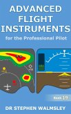 Advanced Flight Instruments for the Professional Pilot (Aviation Books Series, #19) (eBook, ePUB) Advanced Flight Instruments for the Professional Pilot (Aviation Books Series, #19) (eBook, ePUB)