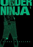Under Ninja, Volume 1 (eBook, PDF)