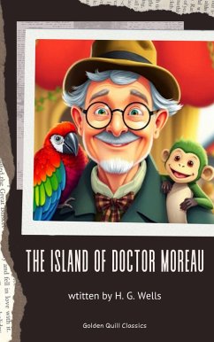 The Island of Dr. Moreau (eBook, ePUB) - Wells, H. G.