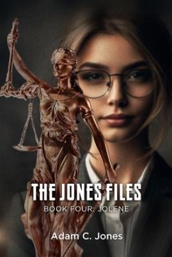 The Jones Files (eBook, ePUB) - Adam C. Jones The Jones Files (eBook, ePUB) - Adam C. Jones