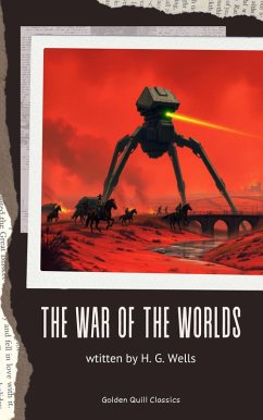 The War of the Worlds (eBook, ePUB) - Wells, H. G.