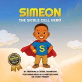 Simeon The Sickle Cell Hero (eBook, ePUB) Simeon The Sickle Cell Hero (eBook, ePUB)
