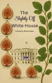 The Slightly Off-White House (eBook, ePUB)