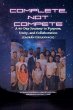 COMPLETE, NOT COMPETE - A 40-Day... - Bild 1