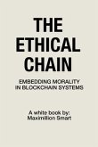The Ethical Chain (eBook, ePUB) The Ethical Chain (eBook, ePUB)