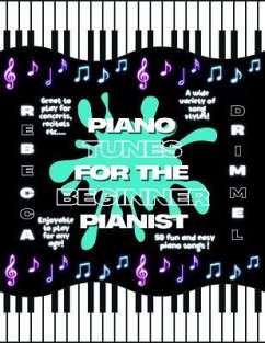 Cover Piano tunes for the beginner pianist (eBook, ePUB)