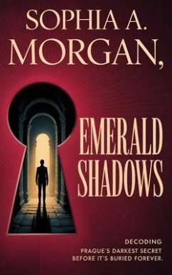 Emerald Shadows (eBook, ePUB) - Morgan, Sophia A