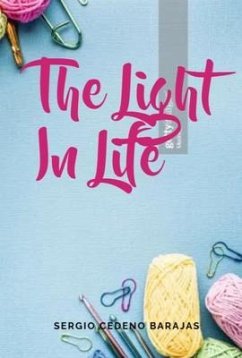 Cover The Light in Life (eBook, ePUB)
