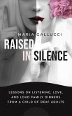 Raised In Silence (eBook, ePUB) Raised In Silence (eBook, ePUB)