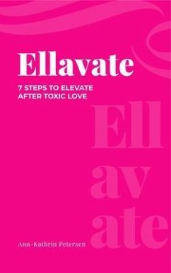 Ellavate (eBook, ePUB) - Petersen, Ann-Kathrin