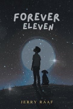 Forever Eleven (eBook, ePUB) - Raaf, Jerry Forever Eleven (eBook, ePUB) - Raaf, Jerry