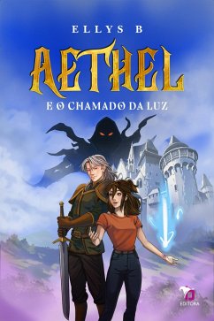 Cover Aethel e o Chamado da Luz (eBook, ePUB)