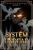 System Undead (The Oracle of Aeon Dra Saga, #5) (eBook, ePUB)