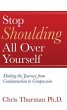 Stop Shoulding All Over Yourself... - Bild 1