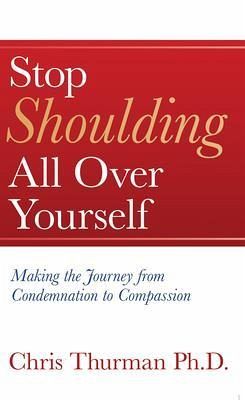 Stop Shoulding All Over Yourself (eBook, ePUB) Stop Shoulding All Over Yourself (eBook, ePUB)