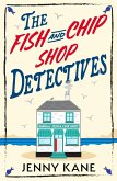 The Fish and Chip Shop Detectives (eBook, ePUB)