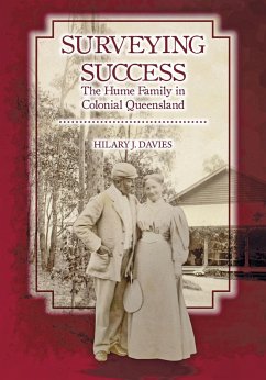 Cover Surveying Success: the Hume Family in Colonial Queensland (eBook, ePUB)