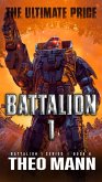 The Ultimate Price (Battalion 1, #4) (eBook, ePUB) The Ultimate Price (Battalion 1, #4) (eBook, ePUB)