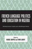 French Language Politics and Education in Nigeria (eBook, ePUB)