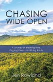 Chasing Wide Open (eBook, ePUB) Chasing Wide Open (eBook, ePUB)