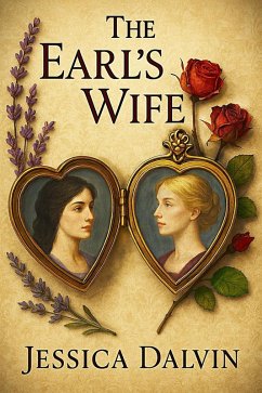 The Earl's Wife (eBook, ePUB) - Dalvin, Jessica The Earl's Wife (eBook, ePUB) - Dalvin, Jessica