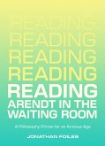 Reading Arendt in the Waiting Room (eBook, ePUB)