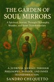 The Garden of Soul Mirrors (eBook, ePUB) The Garden of Soul Mirrors (eBook, ePUB)