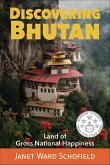 Discovering Bhutan (eBook, ePUB) Discovering Bhutan (eBook, ePUB)