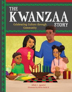 The Kwanzaa Story (eBook, ePUB) - Agostini, Alliah L.